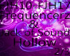 Frequencerz Hollow 2-3