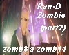 Ran-D-Zombie(part2)
