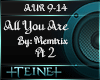 all you are by memtrix