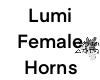 Lumi Female Horns