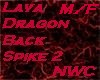 Lava Dragon back spike 2