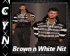 Brown n White Nit