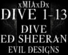 [M]DIVE-ED SHEERAN