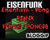 Eisenfunk - Pong REMIX