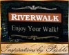 I~RIVERWALK Sign