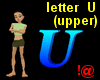 !@ Letter U (upper)