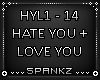 Hate You + Love You