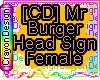 [CD]MrBurger-HeadSignF/M