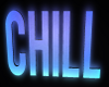 CCP Chill Sign