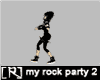 Dance ~ My Rock Party 2