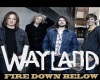 Wayland-FireDownBelow