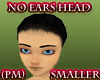 (PM) Head No Ears Small