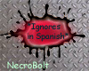 *IgnoresInSpanish* Sign