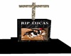 KN RIP LUCAS