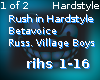 Rush in Hardstyle Part 1