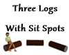 3 LOGS WITH SIT SPOTS