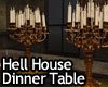 Hell House Dinner Table