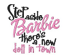 Step Aside Barbie