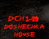 HOUSE-DOSHECHKA