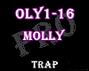 ♪ Molly Trap