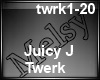 JuicyJ - Twerk