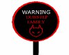warning dub family sign