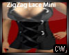 (CW)ZigZag Lace Mini
