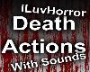 Death Actions & sound f