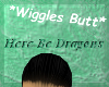 Wiggles Butt Headsign