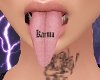 A. Karma Tongue Tattoo