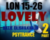 L- LOVELY /PSYTRNACE 2nd