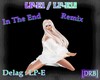 In The End Remix |DRB|