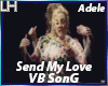 Adele-Send My Love |VB|
