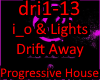 i_o & Lights Drift Away
