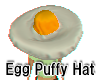 :G: Egg Puffy Hat