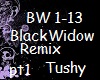 Black Widow Remix pt1