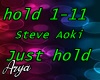 Steve Aoki Just hold