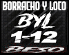 Borracho y Loco ~ Remix