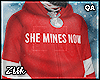 "She Mines Now".  v4