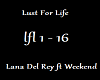 Lust For Life lfl1-16