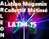 Latino Collectif Metisse