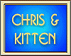 CHRIS & KITTEN