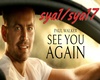 see you again PAUL WALK