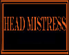Mistress sign
