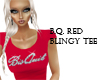 B.Q. Red Blingy Tee