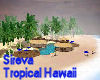 Sireva Tropical Hawaii