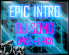 EPIC INTRO DJ SONG