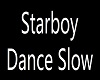 Starboy Dance SLOW