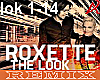 Roxette - The Look rmx