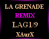 LA GRENADE/REMIX